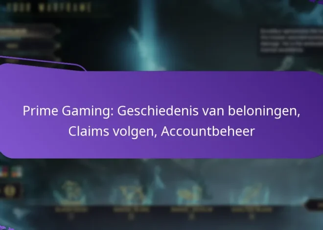 Prime Gaming: Geschiedenis van beloningen, Claims volgen, Accountbeheer