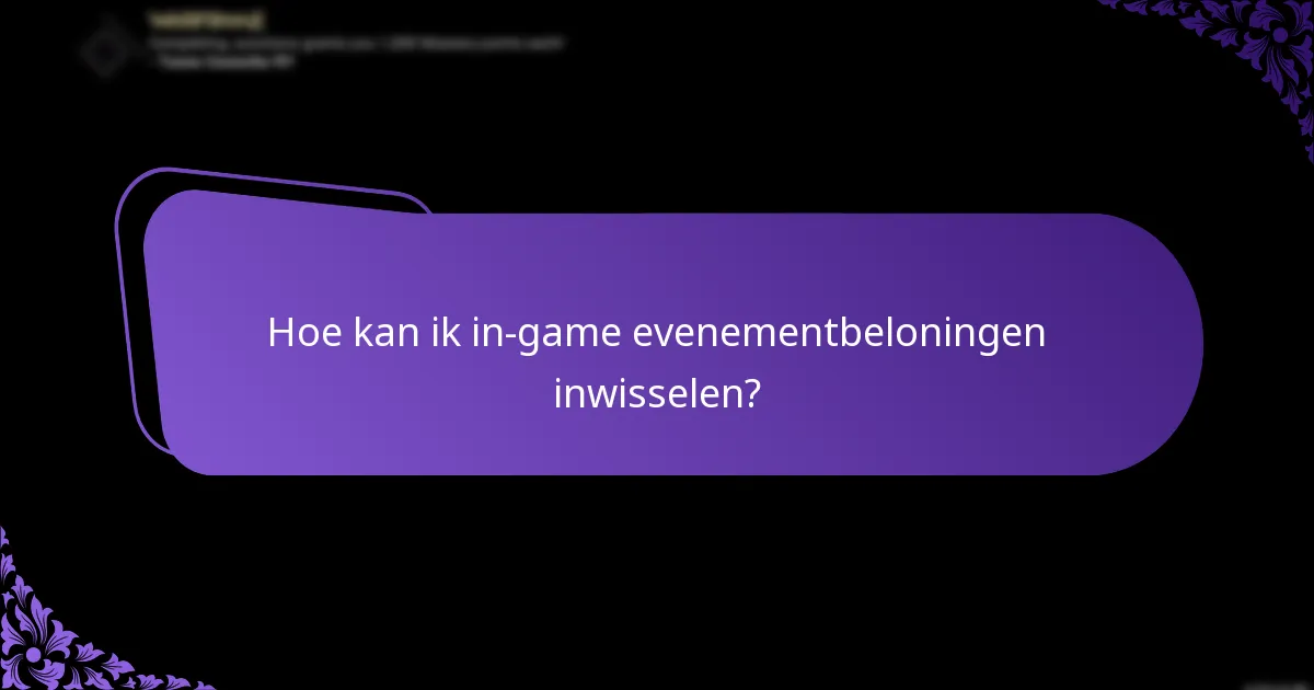 Wat is de impact van in-game evenementbeloningen op de gameplay?