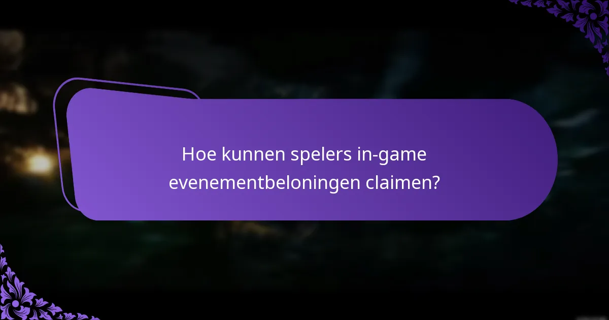 Wanneer zijn de beperkte tijd beloningen beschikbaar?