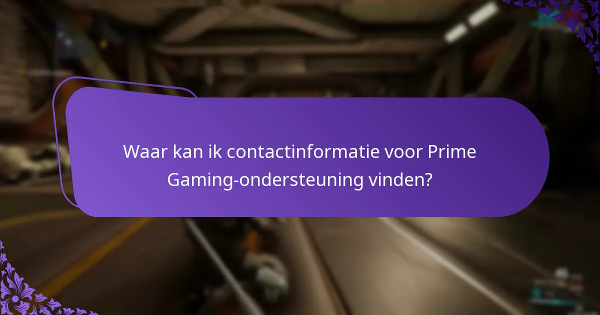 Wat zijn de beste praktijken voor het claimen van Prime Gaming-beloningen?