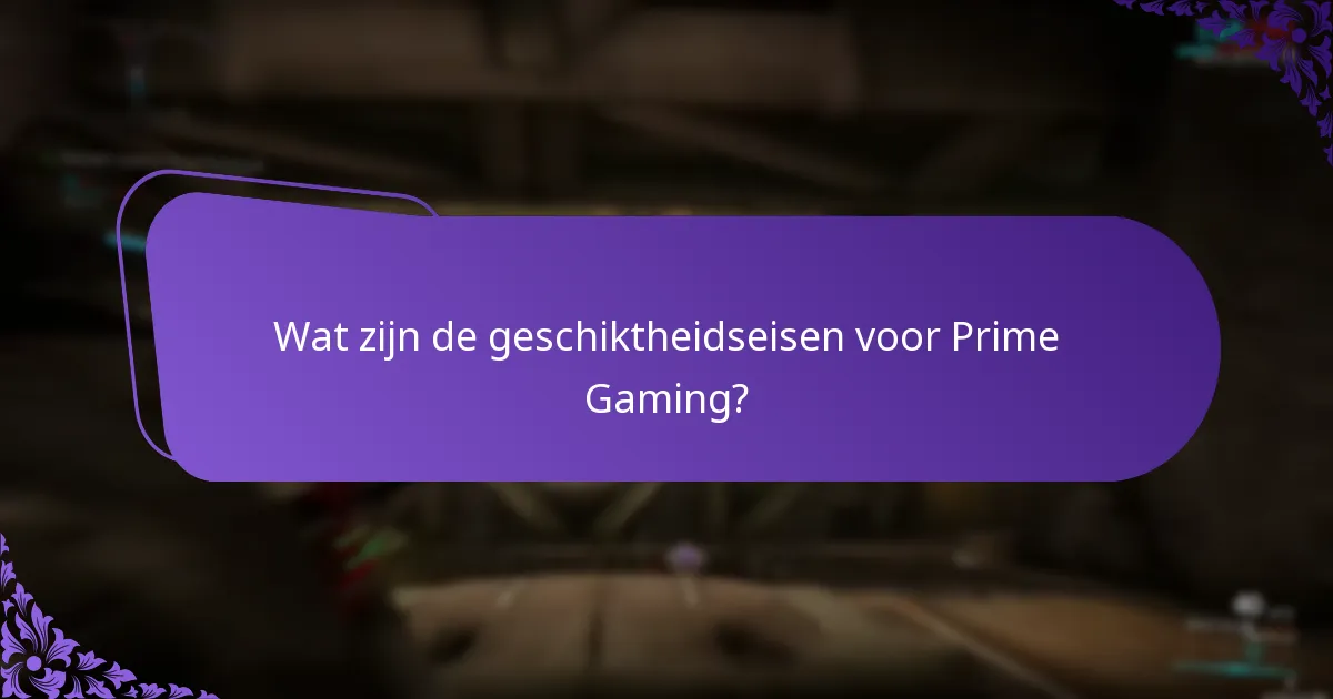 Welke soorten beloningen kan ik ontvangen via Prime Gaming?