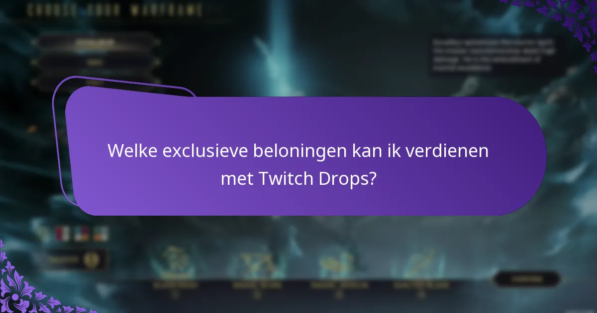 Welke streamers moet ik volgen voor Twitch Drops?